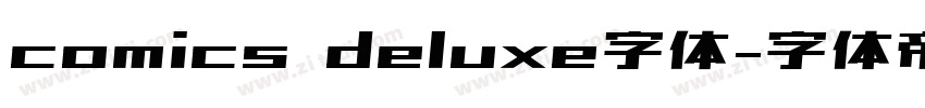 comics deluxe字体字体转换